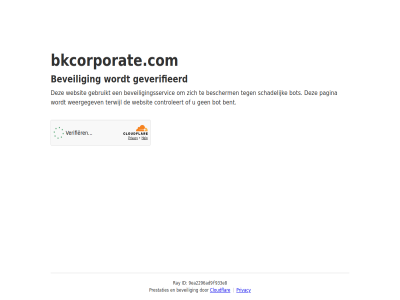 9ea2296ad9f933e8 bent bescherm beveil beveiligingsservic bkcorporate.com bot cloudflar controleert even gebruikt geduld geverifieerd id pagina prestaties privacy ray schadelijk terwijl websit weergegev