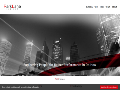 about better cookies do do-how for further gebruik how idea informatie insight maakt melding our parklan peopl performanc ton websit welcom what why