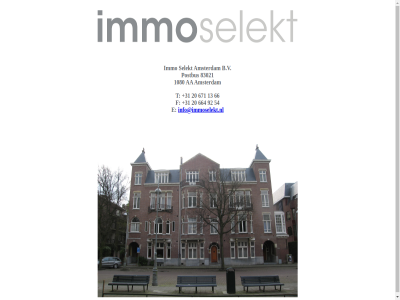 +31 1080 13 20 54 66 664 671 83021 92 aa amsterdam b.v e f immo info@immoselekt.nl postbus selekt t