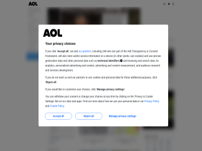 246 a about accept acces additional advertis all also analytic and and/or any aol app are as at audienc browsing by can chang choices click clicking consent content cookie cookies customis data development devic do find for framework geolocation how iab identifier if includ information lik link manag measurement mor not on or other our out part partner personal personalized policy precis privacy purposes reject research search services setting sites stor such technical the thes tim to transparency us use we who will withdraw word would you your