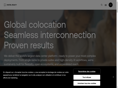 +1 000 2025 2026 300 3282 378 5 55 877 99.999 a about accelerat acceptabl accepter acceptez acces acros adapt africa agil ai ai/ml all ambitious ameliorer americas analyser analyst and anywher apac app appareil architectur are assessment at autoriser backed better blog blueprint built busines by cables can car carer cas center cliquant cloud colocation companies company competitiv complex complianc compliant compromis confidenc connect connection connectivity contribuer cookies cost cost-effectively customer customercare@digitalrealty.com data datacenter decad deliver demand density depend deploy deployment des design digital ecosystem edg effectively effort embed emea enterpris enterprises environment et everyth everywher evolv exit expertis explor expos fast faster fes flexibility for forward foundation from futur future-forward gap getting giv global gpu hard help high high-density how hub hybrid idc impact industries inferenc infrastructur innovation insight intelligent interconnection interested into investor isn it jina kep kick la lag largest le leader learning legal les limit load local lock lock-in login long long-stand mak map market marketscap matter mediterranean meeting metros model modern mor most moving named navigation ned network new nos off on open optional our outcomes paramètres partner pdx pervasiv plac platform platformdigital playbok portal potential pour power privacy privat protect prov provider pushing rack re reach ready real realty redraw reduc refuser region regulation reliability remot report reserved result rewir right risk run s sales sales@digitalrealty.com scal scalabl scaling seamles secur security servic services show singl sit smarter solid son sovereignty specialist standing start stay stockag strategy studies submarin suites supplier support sur sustainabl sustainably swiftly t talk team technologies term than that the their they to tous tout traditional training transform transformation trust trusted turn unlock unparalleled u