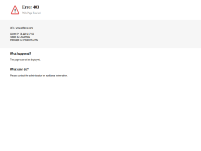 048802471943 20000051 403 75.119.147.60 additional administrator attack be block blocked can cannot client contact displayed do error for happened i id information ip messag pag pleas the url web what www.affidea.com