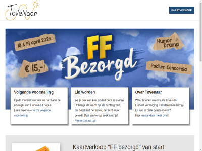 00 13 14 18 19 20 2017 2018 2023 2026 25 30 46 achtergrond april bezig bezorgd bussum concordia contact decor eerder email en/of facebok ff fienek frietjes ga geluid gepland geschiedenis graf hard helpt houd inhoud instagram kaartverkop ker kracht les licht lid mee moment naard nem november oktober onz opvolger podium s secretariaat@tovenaarnaarden.nl september stan start tonel tovenar twee uur veren vervolg volg volgend voorstell war we werk wichmanlan zoek