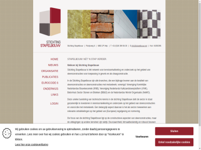 +31 0 153 26 30 384 41050395 56 6 6880 6883 aandacht ad all aspect bb belangrijk beroep betonhuis bijdrag blijft blok bouw bouwkeramiek bouwtraditie branches bundel constructeur constructiev daarvan draagconstructie draagt duurzam e eran eurocod europes florijnweg focus gebied gevel gezamen het hom homepag hoort info@stapelbouw.net invester jp kalkzandsteenplatform kennis kennisontwikkel klimaatbestend knb konink kvk kwaliteit leaflet lever ligt link login mail meewerk metselwerk mogelijk mortel n nederland nemo net netwerk nieuw normer onderwerp onderwijs onderzoek ontwerper ontwikkel opdrachtgever opleid organisatie postbusnummer privacy publicaties regelgev relevant robuust s schrijf sector stap stapelbouw stat steenconstructies stelt sten stichting t talrijk technisch terrein toekomst toepass uitdag uniek velp verder veren verenigd vnk vooral vrag welkom wet zie