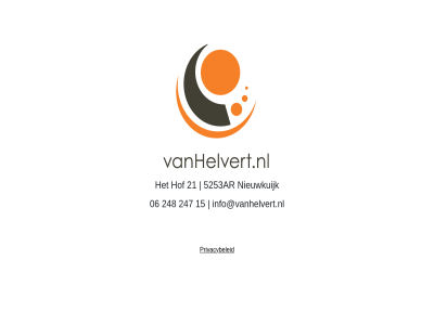 06 15 21 247 248 5253ar hof info@vanhelvert.nl nieuwkuijk privacybeleid vanhelvert.nl