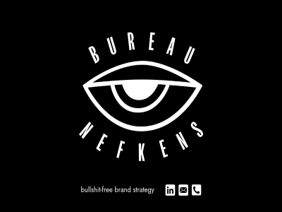 brand bullshit bullshit-free bureau free nefken strategy