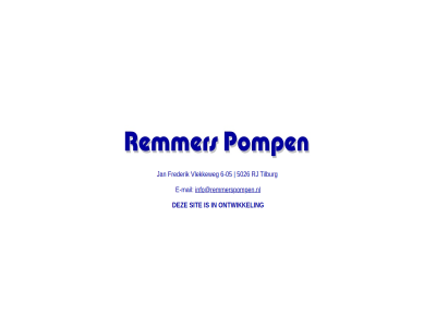 -05 5026 6 e e-mail frederik info@remmerspompen.nl jan mail ontwikkel pomp remmer rj sit tilburg vlekkeweg