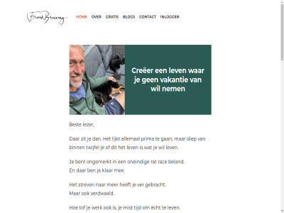 allang allemal ambities ander antwoord begint behalv beland belangrijk bent best binn blijkt blog bruining contact creeer dag del denkt diep doe doel druk duwtj echt eerlijk ervar frank ga gan gat gebracht geeft genoeg gev gewon gratis groet hebt help herinnerd hieronder hoevel hom inhoud inlogg jezelf jouw juist ker klar knop kort lat les lev lezer lijkt los m mail mak makkelijk manier mee meestal misschien mist moeilijkst moment n nam nee nem nodig nummer oneind ongemerkt ontdek p.s pak per praktijk prima rac rar rat scherp som stel strev stur terug tijd tip tof tol twee twijfel vakantie ver verdwaald verhal verlangt verwacht voelt vrag vrijheid vull waarom war weg wek werk wes wet wilt zien zit zodat zorg