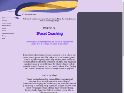 3facet aanreik aanreikt achter achteraf adequat adviseert allereerst ander balan bedoeld behoeft bekijk bel belgie bereik beter bied biedt bijvoorbeeld bijzonder bosch brabant breda coach coaching consult consultgesprek contact daarin daarvor datg den diamant dienst doelstell doorgan duurt ederen eenmal efficienter eindhov en/of enigzin facet functionel functioner gebruik gehel genom gerust geslep gesprek gevestigd goirl gratis groei half hebt her hom hulpverlener i iederen info@3facetcoaching.nl informatie inschakel jezelf jou jouw juist kennismak kennismakingsgesprek klik klikt kom komt kun kunt kwaliteit leerzam lev lever lijkt mak makkelijk meekijkt mens mogelijk moment natur net noord noord-brabant omgev ontwikkel opnem organisatie pagina partner pas person plek prettig priv prive-omgev professionel psycholog punt relatie rout schoonheid sparring stap stell studie therapeut tilburg tol turnhout/poppel tuss uiteraard uur vanuit verder verkrijg verstandiger via vindt vooraf vrag vrijblijv waardor wag wanner wel welk welkom wellicht wer werk werkelijk wet wijz wilt zie zit