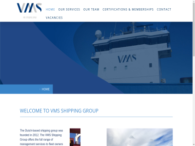 +31 0 10 183 193 2019 4 4251 51 678 703 745 80 88 about at certification complianc contact crew e financial follow group hom i info@vmsshippinggroup.com latitud longitud management membership n nautical netherland ns our policy privacy project services ship shipping sijlweg sitemap team technical the to us vacancies visit vms welcom werkendam worldwid