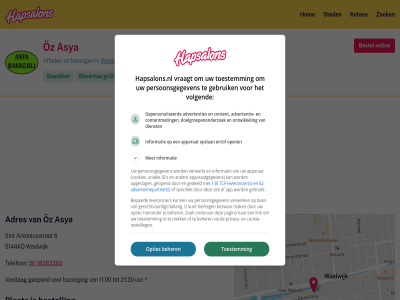 00 06 1 11 136 18 18383383 2 21 3 30 36 4 5 5144 5144ad 6 62 adres advertentie advertentiepartner advertenties afhal antoniusstrat app apparaatgegeven apparat asya basis beher belang bepaald bestel bestell bezorg bezwar content contentmet cookie cookie-instell cookies devices dienst doelgroepenonderzoek en/of expand gebruik gebruikt gedeeld geopend gepersonaliseerd gerechtvaardigd hapsalons.nl hieronder hierteg hom id identity informatie instell kapsalon keten kunt leverancier link mak mor onderan onlin ontwikkel open opgeslag opslan opties oz pagina perm persoonsgegeven plat privacy s shoarma/grillroom sint sit snackbar specifiek sted tcf tcf-leverancier telefon toestemm trek turk uniek uur vandag verwerk verwerkt via volgend vraagt waalwijk zoek