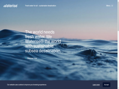 accept all browsing cookiebar cookies desalination discover experienc for fresh how improv learn menu mor ned our subsea sustainabl the to uses water wateris we websit with world your