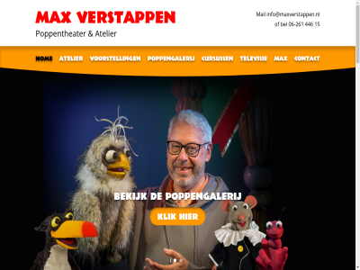 -261 06 1 1362 15 2 261 40 446 90 aansprek ae allen almer amsterdam applaus atelier attractiepark bedenkt beestj bekijk bel belgie beroemd beweg bezoekadres binn boompj bouwt buitenland bulder commercial contact creeert cursuss daver doorneemt eig en ergonomie ervar galerij gehel gemaakt gepersonaliseerd geroep gespecialiseerd gesprek grag handpopp hel het hog hom huisj info@maxverstappen.nl inmiddel jar jou kent ker kinder kinderdagverblijv klein klik kwaliteit lach land leuk m mail mat max meemak mogelijk musical n nederland neonweg ontvangt ontwerp otj perfect pop popp poppengalerij poppenmaker poppentheater precies prijsopgav producties puntj raf reist ruim sam schol schooltelevisie serie series spanning speelt spor stijgt stoel succesvoll televisie theater theatergezelschapp theaterproducties tos treedt tv tv-serie tv-series uniek vader vakantiepark vakmanschap vel verdiend verstapp videoclip visueel vloeiend voert volg volgt volstrekt voorstell vormgev vrijblijv waarin wens wilt zal zien zit zoal