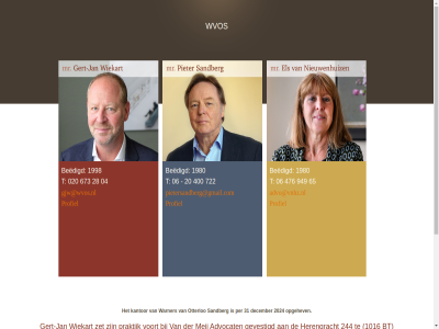 020 04 06 1016 1098 16 1980 1998 2024 244 28 31 476 65 673 949 advies advo@vnhz.nl advocat amsterdam beedigd begeleid beschik blijft bt december dienstverlener eb els gat gert gert-jan gevestigd gjw@wvos.nl goed herengracht jan juridisch kantor linnaeusparkweg meij nieuwenhuiz ondersteun onroer opgehev otterloo per pieter pietersandberg@gmail.com praktijk profiel rol sandberg t uiteraard verder voorhen voort vrag warner wiekart wvos wvos.nl zet