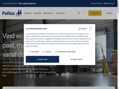 +31 0 165 2020 4706 52 72 86 aandacht accepter advertentiepartner advertenties af afsprak algemen all analytic ander antidiscriminatiebeleid antwoord arbeider begeleid bekijk bel belon bent best betal betrouw bewonder bied combiner contact cookies dag del dienst dienstverlen direct duidelijk echt een elk ervar functies functionel ga gardoso gebruik gebruikt gelijkwaard gemotiveerd geopend gerust grag hangt hel help hom hoofdkantor huisvest ieder info@pollux.nl informatie inhoud intrek jij jou jouw juist klar klokkenluidersregel kom kracht kunt legal logistiek lon mailtj mak manier market medewerker media media-functies met mogelijk moment naviger nederland nem onduid onthoud ontvang onz opdrachtgever oploss organisatie overzicht past pb person personaliser personeelsbehoeft planning pollux pollux.nl privacyverklar proces productie recruitment@pollux.nl respect roosendal selectie silvina sind sit slag social stan stap starter stat stur techniek technologieen tijd toestemm toestemmingsvenster trek tuss uitzendbureau vacatur vacatures vanaf veelgesteld verder vergelijk verker verschill vervoer verzameld via vind voordel voorkeur voorwaard vrag we websit wek wekelijk welk werk werknemer werkzam wet wij wijzig wilt zeker zoek