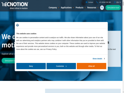 +31 0 1 10 2 2024 2025 2026 25 3 300 4 536 546 6 7 7609 a abilities about accuracy advantag advertis aerospac all allow almelo also an analytic analyz and announc any application applied approach are art as at authorized b.v be boost both bring browser building bureau busines but by can cannot carer cas catalog certificates china cn coast cod combin combines compact company compatibility competitiv compromised computer concept condition conduct conductor consist contact content cookie cookies cost csrd custom customer customiz customized cutting demand deny design designed detail digital direct display disposal do does download driv dtch dynamic e each efficiency enginer enhanc entir esg every excellent expand expansion experienc explor extensiv filter finalized find follow for from g2 germany gives global growth has hav headquarter help helpdesk high high-performanc highly ide impact imprint improv includ independent industry info@tecnotion.com information initial innovativ integrated into introduces ironles it its january korea larger latest launch level lif linear link local machin mak market marking matter maximum may mechanical mechatronic media millimeter minimal modular mor motion motor moved moving netherland network new newton next not offer offices on onlin other our out particularly partner partnership perfect performanc personaliz personalized plac pleased poland policy portfolio power precision presenc printing privacy proces product productivity provid provided qmt qualified quick quot rang read realisation receiv reduces relocation request requirement reserved resources right robotic rr s sales sales@tecnotion.com sav scienc seamlessly see semi semi-conductor semiconductor series serv servic services setup shar show sign significant simulation sinc sit skilled slimmer social solution spac specialized specific sps stages stall stat state-of-the-art states stores subscrib such suited superior supplier support synergy system tag tak team technology tecno