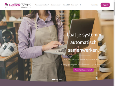 0 100 1327 20 400 7 aangebod aangeslot aanmeld aansluit abonnement afgestemd algemen almer artikelbeheeroploss artikelbeher artikeldata automatisch basis bedrijf bedrijfsinformatie bedrijv bekijk best bestaand betrouw bewez bied blog ca central commerc contact copyright daarbij dagelijk data dienst dienstverlener digital document duizend e e-commerc ebusines edi edi-aansluit efficient efficienter electronic elk erp ervar europa europes expert factur fashion fashionmerk fashionplatform fashionunited focus foutlos franchiseorganisaties fueb gebruik geintegreerd geschikt grip groei groeiend grot handelspartner help helpt houd ieder importeur informatie integratie integratieoploss integraties interchang international jar jou jouw juist kies kijk kijkt klant klein kom lat les leverancier linkedin logistiek mak marktleider merk merkleverancier moment nauw nederland nem niveau nodig noord noord-europes ondersteun ondersteunt onz open oploss optimaliser order organisatie organisaties over palmpolstrat partner past person praktisch process retail retailer retailserviceorganisaties sam samenwerk schoen servic sneller softwarepartner sourc sport sportbedrijf sportbedrijv sportbranch sportmarkt stan stap stimuler support support@fashionunitedebusiness.com system team techniek toegank tuss uitgewisseld uitwissel verder verlop versnel vertrouw verzendbericht volg volgend volled voorwaard vorig vormt vrag waarmee waaronder warenhuiz we webshop werk wet wij wissel workflow zakelijk zoal zorg