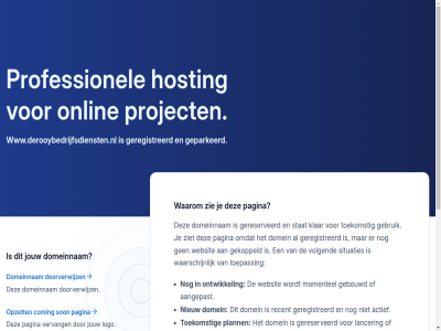 aangepast aanmak account actief acties apparat bent bouw coming domein domeinnam doorverwijz e e-mail e-maildienst eenvoud eigenar email enkel gebouwd gebruik gebruikt gekoppeld geparkeerd geregistreerd gereserveerd hosting hostingaccount inlogg instell jij jouw klar kun lancer link logo mail mailbox maildienst mak melding menu momentel nieuw ondernem onlin ontwikkel onz open opzet pagina plann portal professionel project recent sitebuilder situaties son stat tijdelijk toekomst toepass uitsluit verdwijn verkop vervang via volgend voorzien waarna waarom waarschijn webmail websit wordpres wordpress-websit www.derooybedrijfsdiensten.nl zie ziet zoal