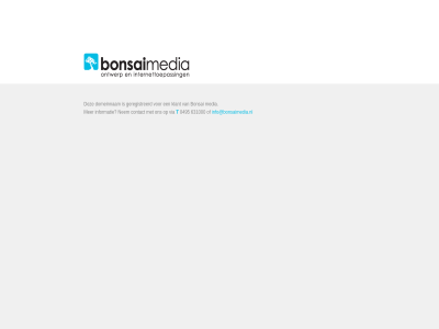 0495 631000 bonsai contact domeinnam geregistreerd info@bonsaimedia.nl informatie klant media nem t via