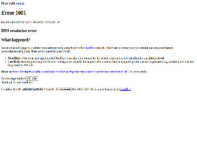 -10 -21 /support/troubleshooting/http-status-codes/cloudflare-1xxx-errors/error-1001/ 04 1001 185.194.217.83 2026 53 59 a a4dda9672a015d5f account and are be ben by can causes click cloudflar configuration cookies currently detail developers.cloudflare.com developers.cloudflare.com/support/troubleshooting/http-status-codes/cloudflare-1xxx-errors/error-1001/ distributed dns domain e.g enabl error fail feedback few for global happen happened hav helpful hosting id if information ip it just les likely minutes mor most network no on organization our owner pag partner performanc pleas potential provider ray requested resolution resolv reveal s security see signed sit someth tak thank that the ther this to two unabl up usually utc ve websit what when with wrong www.admvanderbijl.com yes you your