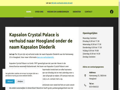 -4566322 033 14.30 17.30 19.00 1997 2026 25 26 3828 8.30 aa aanbied aanrijrout addres adres afsprak afwijz akkoord amersfoort auto bel bereik beschikt best bied contact contactgegeven cookies copyright crystal cyrstal dames deur diederik dienst dinsdag donderdag elk ervar ervor facebok fiet ga gebruik gebruikt gemak geslot gevestigd gezell goldwell gratis greath haarmod haarwen hamseweg her hom hoogland hov informatie inhoud juni kapsalon kattenbroek kent kinder klar laatst lan length les let maandag mak makkelijk messenger nam nem nieuw noord nr onz open openingstijd opnem palac parkeergeleg per professionel revlon sind stan team tel teven trend vanuit verhuisbericht verhuisd vervoer vervuld via vrijdag we websit werkt wij woensdag woonwijk z.s.m zaterdag zondag zorg zowel
