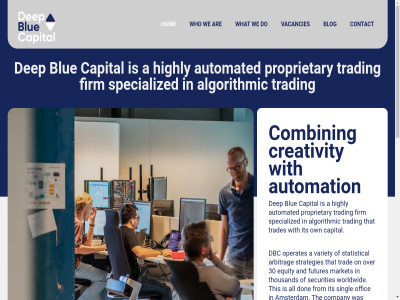 +31 -3 0 00 100 1097 20 2008 205 25 30 a acces ada admin ago aka algorithmic all amsterdam and arbitrag are as automated automation b.v blog blue by capital combin company constraint contact contact@deepbluecap.com control convenient creativity dbc default dep did dm do don doubt e e-mail equity few fired firm first for foreign founded freeing from futures git highly hom if includ it its itself james key know languag logical mail market messy mor much multi multi-thread netherland no not object offic oft on operates our own part postgresql powerful proprietary read recover replication securities singl situation specialized statistical strategies subversion such support system tabl task task-acces telephon that the ther this thousand threading to trad trades trading transitioned trigger updated using vacancies variety version wattstrat we what when who with worldwid year you