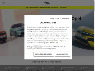 1 100 140 2025 24.999 29.999 30.899 35.499 36.499 40.999 43.999 49.1 5 6.000 75 8 8.699 9 a aanbied aandrijv aansprak aanvaard aanvaardt aanvrag actieradius acties actueel adembenem adequaatheidsbesluit advertenties afgebeeld afhank aircondition all allen alsok apparatur art astra auto avg bakfiets band basisfuncties bedacht bedrijfswagen beeindigd behalv beher behoudt belef beleid benzin bepaald berek beschik beschrev best bestell bestelwagen betal betreff betrek betrouw beveil bied biedt boek brandstofverbruik breidt buit c.q classic co collection combo compact conceptcar conformiteitsverklar connected contact cookiebeleid cookies cookievoorkeur copyright correct corsa daarmee dagelijk del derd dien digital dimensie direct doet doorgevoerd drie duit duurzam e e-rally economisch een eer efficient elektrisch emissiewaard en/of enkel enz ervar ervor europes ev extern extra factor financier fletcher for frontera functies ga garantie garanties gast gebaseerd gebouwd gebruik gebruiksomstand gebruiksvriend geeft geelektrificeerd gegeven gegevensbeschermingsautoriteit geperfectioneerd geplaatst geselecteerd geval gevolg gewicht gezinsauto grag grandland gse gse-technologie help hieran hotel hotelket hybrid iederen incorrect indicatief informatie infotainment inhoud inruilvoordel inruilwaard instell jar jouw kies klik klimatologisch km knop kwaliteit laadbereik laatst lad land leas les lever levert lifestyl mak mee meerprijs meest milieuvriend minded mobiliteitsaanbod mobiliteitspartner mobility modell moeitelos mogelijk mokka movano navigatie netwerkbeher nieuw nieuwsbrief nl occasion omgevingstemperatur omstand omvat onlin ontdek ontleend ontvang ontwikkeld ontworp onz opel opel-vest opel.com oploss optionel overdracht pak person personenauto personenwagen plug plug-in policy prestatie prestaties prijswijz prijz privacy privacybeleid privat product productspecificaties proefrit profiter raadpleg radio rally recent recht recycl relevant relevanter rent rijbereik rijd rije