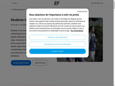 -16 -18 -25 048 085 0900 10 100 1083 15.984 16 18 1965 2026 25 4.5 50 6 60 7 a a-locatie aanbied aangebod absolut academisch acceder accepter acceptez accet accommodatie actief activiteit activiteitenprogramma adres advies afgerond afgestemd afin ag algemen all alvast ambities ameliorer amerika amsterdam appareil attachon avec bachelor bas bedrijfsgegeven bedrijv begeleid beginn beher behoeft bekend bekijk belangrijk bell bent beoordel bereid beschik besluit best bestemm beteken bibliothek biedt bijvoorbeeld blog blogartikel boelelan branchegericht british brochur budget buitenland cambridg cambridge-exam ce certaines certificat ces checklist ciblag collegezal complet confidentialit consent consentement contact continuer cookiebeleid cookies council cultur culturel cursusonderwerp cursuss d daardor de degree del des diploma docent donnes download ef ef-docent ef-student effectief effectiever efficacit efficient eig elk engel engeland english epi erkend erop ervar est et etc europa exam excursies experienc extra faciliteit fermer figur focust ga gastland gebruik gebruikmak geleid gepersonaliseerd gerenommeerd gezamen goed grag gratis hand handig havo hbo hebt help hieronder high hj hoevel hom hoogopgeleid hulp hulpmiddel ieder ielt importanc index informatie information innovatiev inspiratie interessegebied international invester ip jar jij jou jouw juist kant kantor kenn kies kiez klaargestoomd klar knie korea kort kost krijg krijgt kun kunt kwaliteit l la land langer lat leeftijd leerdoel leermethod leerplicht leert ler les letter lev levenslang lign lijst locatie locaties lokal maakt maand mak malta marktleider master mba mbo mbo-opleid medestudent mee menu mesurer method middel modernst modifier mogelijk moment n naast navigateur nederland nem net nieuw niveau nodig nos notr nous officieel onderstaand onderwijs onderwijsinstitut onlin onschat ontdek ontmoet ontvang ontwikkeld onz opleid opleidingsniveau opleidingsniveaus optionel organisaties ou ouder over overtu