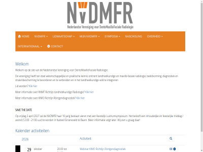00 10 12 2 20 2020 2026 2027 21 29 activiteit april avond baarn beeldvorm belooft bestan bevorder by contact copyright dat dentomaxillofacial diagnostiek doel donderdag e-captain.nl en facial feestelijk grag groeneveld hom informatie inhoud integrer international jarig kalender kastel kennis kimo klik knmt later lid lidmaatschap lustrumsymposium maxillo maxillo-facial middag naschol nederland nvdmfr ok oktober omtrent onlin over powered praktisch radiologie richtlijn rontgendiagnostiek sav sit stralenbescherm symposia tandheelkund ten the uur veld verbreid veren vier volgt vrijdag webinar welkom wetenschapp wij www.nvdmfr.nl zien