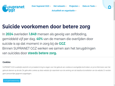 020 1.849 18 2024 2025 2026 25 311 38 40 83 9 actienetwerk actualiteit all artikel basisfunctionaliteit bekijk bericht beter bijeenkomst binn cookies daarvan dag data december deelnem deelnemer disclaimer essentieel gebeurt gebruik gebruikt gef gegeven gemiddeld gevolg ggz ggz-instell hulpverlener hulpvrager implementer info@supranetggz.nl informer instell kort kwaliteit landelijk ler lerend les maart mak mens middel moment mondriaan naast netwerk nieuw nodig november onz opgeslag organisatie overled overlijd patient per person preventie privacy project richtlijn sam sit sluit soortgelijk sted suicid suicidal suicidepreventie suicides supranet teamaanpak techniek terugblik terugdr terugkijk toestemm tol uitleg verbeter verder verplicht vijf voorkom vrag war we webinar websit werk werking werkwijz wettelijk zelfdod zichtbar zorg