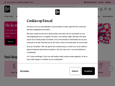 0 00 22 accepter acties advertenties baby beauty besteld binn buit cadeaus communicatie cookie cookiebeleid cookies daarmee daarnaast del derd drogist eerder etos etos.nl folder gebruikt gef gekocht gel gepersonaliseerd geplaatst gezichts­verzorg gezond he he-le-mal hel huis informatie inlogg inslan instell interesses internetgedrag intrek jou jouw keuz kind klikt knallend le les lichaams­verzorg los mak make-up makkelijker mal media merk mogelijk mondhygie­n mooi morg onz parfum partij pass per persoonlijker plaats populair privacybeleid product profiel reis servic shop shopp snel social techniek thuis toestemm trending up uur vergelijk verzamel verzorg via voel volg voordel websit weiger welk wer wij wijzig winkel zoek zwanger