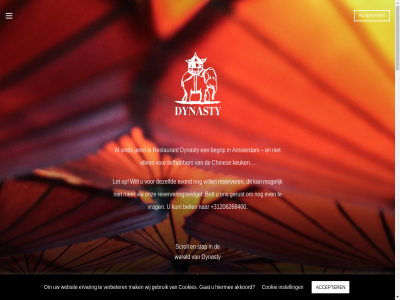 +31206268400 1017 30 accepter akkoord all allen amsterdam avond aziatisch begrip bell belt best bevindt bezig bm bovenverdiep chines cookie cookies cooking crer dagelijk dezelfd dining direct dynasty ervar eten even fin fod for ga gat gebruik geopend gerecht gerust geweld gezelschap goed grag groep grot hartj hiermee historisch ingredient inhoud instell jar keuk kunt kwijt lekkerst let liefhebber lov mail mak mat mei menu menukaart mogelijk mooist omgev onz overher pand parkeergeleg prachtig privacy provides reguliersdwarsstrat reservations@restaurantdynasty.nl reserver reserveringswidget restaurant ruim scroll september sind soul stap statement t terecht the tuin vacatures verbeter via voldoend vrag we websit wereld wij wijnkaart will wilt wist with zowel