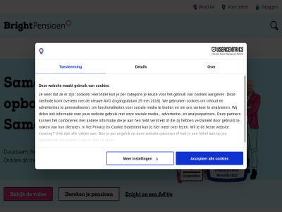 1 2 20 4 5 8 a4 accepter all bekijk belegg berek bright brightpensioen cookies del detail duurzam eenmal flexibel gebruik gemiddeld handig helder id ide inleg inlogg instell led lid m maakt maand mogelijk ontdek onz opbouw pensioen pensioenuitker per rendement sam start tje toestemm tol video websit welkom winst word