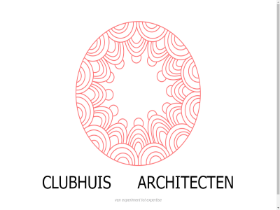 architect clubhaus experiment expertis