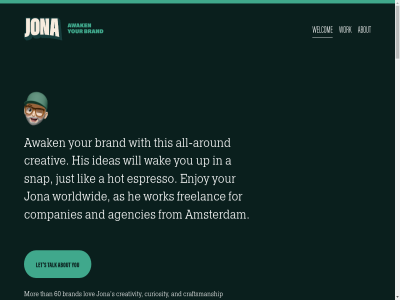 0 60 a about agencies all all-around amsterdam and around as awak brand companies craftsmanship creativ creativity curiosity enjoy espresso for freelanc from he his hot ideas jona just let lik lov mor s snap talk than this up wak welcom will with work worldwid you your
