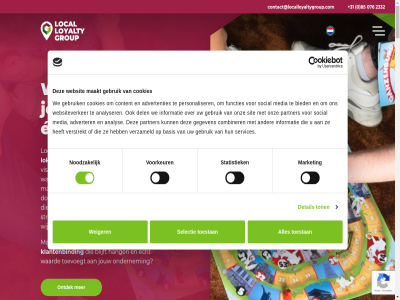 +31 -03 -25 0 076 10 17 2 2332 24 26 3 4 5047 7 8 85 aandacht aansluit aanvrag actie adres advertenties adverter akkoord algemen allen ambassadeur analys analyser aspect band basis begeleid begint bekijk bel belev bericht betreff betrok beweg bewez bied bigshopper binn blijft blijv blog boek bouw branch bree breeenar campagnes combiner concept consent contact contact@localloyaltygroup.com contactformulier content continu control cookies creatiev creeer crer customer dael de del denk detail doelgroep drag drom durv e e-mail echt eindproduct elkar en enthousiasm enthousiast evaluatie factor fan fanatiek focus foodretail foodretailer front full full-servic functies ga gebaseerd gebruik gegeven geholp gekend gelov gelukk gemeenschap geografisch geresulteerd gespaard goed goodwill grag group had hang hart hebt hectorstrat heemkund helder help hen herken het hiermee historisch hog honderd houtem ide identiteit impactvoll informatie input inspirer interactie invloed invull jong journey jouw kennis kiez kijk klant klantbind klantenbind klap kom kracht krachtig kring kunt lat les lieven ligt llg local localloyaltygroup.com locatie lokal loyal loyalty maakt maatwerk mail mak margo market marketingcampagnes marketingplan marketingstrategie media mee middel mogelijk moment mooi nam national natur nieuwsbriev noodzak nooit omzetgroei ondernem ondersteun ontdek ontwikkel ontwikkeld ontworp onverget onz oploss optimalisatie opvall oud pak partner perfect personaliser plan plann planning product proxy publiciteit rak re referenties regel resultat samenspel schrijf selectie selection servic services sint sint-lievens-houtem sit slimm snel social sommig spaaractie speciaal specialist stad/dorp standaard statistiek stefan strategie strategieen strategisch succesvol succesvoll telefoonnummer terug tijden tilburg toe toestan toevoegt ton top touchpoint touchpointrout trakter trot uitvoer uniek uur verbeterd verbind verder veren verenigingslev verget verschil versterk verstrekt verstur v