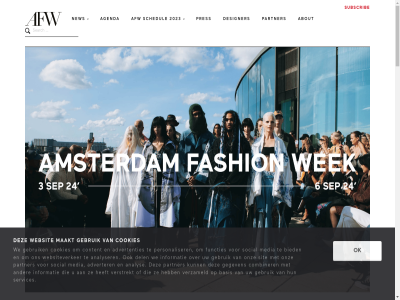 2023 about addres advertenties adverter afw agenda agree amsterdam analys analyser basis bied combiner condition contact content cookie cookies del designer email fashion follow functies gebruik gegeven hom i info@amsterdamfashionweek.nl informatie information join list maakt mailing media new ok onz our partner personaliser policy pres privacy schedul services sit social subscrib the us verstrekt verzameld visitor we websit websiteverker wek with