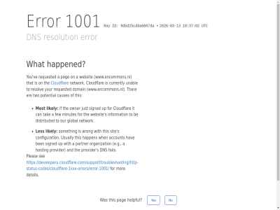 -03 -13 /support/troubleshooting/http-status-codes/cloudflare-1xxx-errors/error-1001/ 02 1001 18 2026 37 9dbd25cd6a6007da a account and are be ben by can causes click cloudflar configuration currently detail developers.cloudflare.com developers.cloudflare.com/support/troubleshooting/http-status-codes/cloudflare-1xxx-errors/error-1001/ distributed dns domain e.g error fail few for global happen happened hav helpful hosting id if information ip it just les likely minutes mor most network no on organization our owner pag partner performanc pleas potential provider ray requested resolution resolv reveal s security see signed sit someth tak that the ther this to two unabl up usually utc ve websit what when with wrong www.encommons.nl yes you your