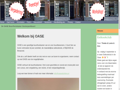-37320227 06 10.00 1091 2026 22.00 26 281 35 59 7 aanwez achtertuin activiteit afhank algemen alvast amsterdam ans bel belt bericht biedt bijoas binn boek bur buurtbewoner buurthuiskamer cater contact content cursus dagdel dagelijk datum drank eetkookclub eig etc evenal filmavond foto gehel gelijkvloer gerust geschikt gezell goed grag grot handleid hom hur ideeen info@oasestichting.nl informatie ingericht inschrijv ker keuk kom kunt lang leid lenie locatie lop maaltijd maandelijk mail mailt mak max meenem mogelijk mooi multimediapresentaties navigatie nem nieuw nieuwsbrief oas oasestichting.nl ontmoet onz oosterparkbuurt optrekbeugel organiser ouder per person plat plek prijs prijslijst privacy reserver reunie rolstoeltoegank rond ruim ruimt s skip stichting stoel sylvia tafel terecht terras tinek to toilet tuinstoel tuss uur vacatures vanaf vc vergader verhur verhuurt verjaardagsfeestj verzorgd verzorgt vol volled vooral voorwaard voorzien vrijblijv vrolikstrat welkom wifi wij zal zien zoek zoekt