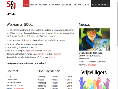 -3302017 00 020 10 1015 11 11.00 13 17 18 2026 2027 25 2e 3 30 50 55 activiteit all allen amsterdam ander bar bent beschut betrok biljart binn buurt buurtbewoner contact creatiev creativiteit cursuss dag dec deelnem derd dinsdag donderdag draait drink duo e e-mail elk elkar enthousiast expositie exposities fran ga geopend georganiseerd gerust geslot gezell hart hom info@sooj.nl inhoud jan jar jordan kaart kalender kijk klaassen koffie kopj krant kt kunt les leuk lez lop ma maand maandag mail mak meedoen mei mens mrt nieuw nieuwsgier ontmoet ontmoetingsplek ontspann onz openingstijd ouder pinksterdag plek potj praatj ruimt rust sam sfeervoll soj speciaal spel stanislaus telefon tichelstrat tijdschrift tuin twee uur vanaf volgend vorm vr vrijdag vrijwilliger vur websit welkom werk wintersluit wo woensdag word workshop www.sooj.nl zal zaterdag zie zondag