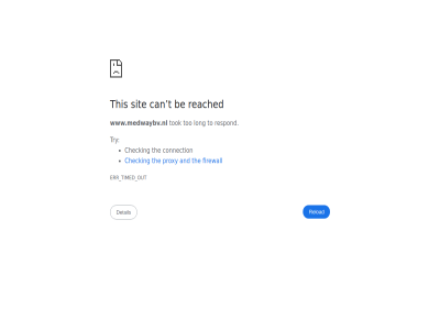 and be can checking connection err firewall long out proxy reached reload respond sit t the this timed to tok too try www.medwaybv.nl