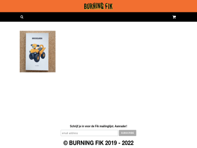 2019 2022 aanrader burning fik mailinglijst merch product schrijf zoek