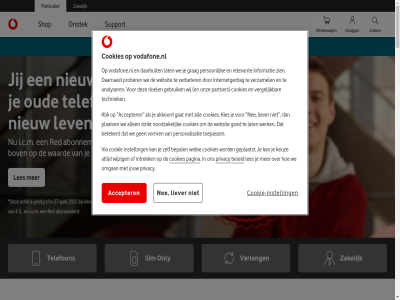 15 16 16e 19 2 200 2025 24/7 25 27 40 5 50 5g 80 a56 aanbied aanrader aansluitkost abonnement accepter actie actieplan afgestemd all app april bekijk bel beleid bell bereik best bestel bestell bewust bov buurt check community contact cookie cookie-instell cookies daarom data deal disclaimer dubbel en excellent extra facebok ga galaxy gb geldig goed gratis group hand help homepag hub i.c.m inlever inlogg inruilwaard instell interessant internet iphon jarig jij jou jouw kennis kies korting krachtig krijg les lev liever linkedin maakt maandelijk mak makkelijk minimal mobiel morg my nederland nee netwerk nieuw nieuwst noodzak nu omgan onbeperkt only ontdek opnem oud p.m pagina particulier passend person playstor populair premium prepaid priority privacy recycl red retourner s25 sam samsung servic shop sim slag speciaal support t.w.v t/m tegoed telefon telefoonhoesj ticket toekomst toestellen unlimited v v-hub vandag verleng vind vodafon vodafone.nl vodafoneziggo volop voordel voorrang vooruit voorwaard vrag waard we werk winkel winkelwag winn x youtub zakelijk ziggo zoek