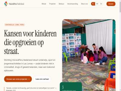 0338 10 100 1978 2 2000 2022 2024 2025 2026 25 25.00 3 31 4 5 50 63 6991 9 aansluit aanton achter activiteit afhandel aftrek akkoord all alternatief anbi anbi-status angst arm augustus avg bank bedrag beher behoeft bekost beland belangrijk belon benaderd bend bendes bereikt beschikt bestan bestur bestuurder betaalpagina betekenisvol beter beveiligd bewog biedt bijdrag bijen bijzonder blijkt blijvend bonuss breng buit christelijk club clubjonger conferentie contact creditcard criminaliteit criminel daalt dak damesvoetbaltoernooi daniel dankbar dankzij del deportes derd disciplin divisies donateur donatie doner doorgestuurd drag drie drog drug drugshandel e e-mail educatie eenmal eerst eig elk es euro f facebok familie financiel fiscal foto ga gat gebed gedeeld gef gegeven geleverd gemeenschap gevolg geweld gift groei groeid help hetty hofstad hoogtepunt hoord houdt huiskamp ideal iederen impressies inclusief inmiddel inten jaarverslag jar jheisson jonger jongerenactiviteit kans kerstfeest kijk kinder klopp kond kopieer kringloopwinkel las last leerkracht leeromgev leidt les let liever lima lomas m maakt maandelijk mail mak manier mee mens menswaard middel missie moet mogelijk mollie nagedachtenis nederland nieuw nl nl94 omgev ondank onderdel onderwijs onderzoek ongeacht onlin ontvang ontvangt ontzet onz oordel opbouw open opgericht opgezet opgroei opnieuw oprichter overled overmak overschrijv overtu partner passie pdf per person peru pijler priveschol project rand realisatie recht rechtstrek rechtvaard reparer restauratie roofovervall s sam samenlev schap schol schooldak schooltijd secretaris seksslavernij speelplat sponsor sport sprek spreuk status steentj steun steunt stichting stilgestan strat teamgevoel telt ter terug toekomst toilet transparantie trio trot v4p vanuit veilig veiliger ventanilla verantwoord verhal vermak verplicht verschil verteld vertrouw verwerk via vloer voetbalclub voetbaldivisies voetbaltoernooi voices4peru voices4perunederland@gmail.nl vol v