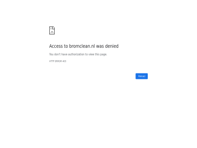 403 acces authorization bromclean.nl denied don error hav http pag reload t this to view you