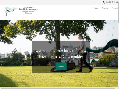 06 17 22 34 35 4431 53 76 81 82 84 advies bericht contact contact@hoveniersbedrijflokerse.nl contactformulier deskund dienst dingenis e e-mail emiel gravenpolder hom hoveniersbedrijf kloetingseweg loker mail nam nem onz pd s s-gravenpolder telefoonnummer tuinonderhoud tuinplezier verplicht vrijblijv