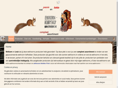 0 2023 aanbied aangebod aanpass aantrek aanverwant advertenties afwijz all analyser assortiment basis beginn behalv beschik betrouw boss club combiner complet contact cookies dank del dop drink e educatie eeekhoorn eekhoorn eekhoornhobbyshop eekhoornplezier eekhoornsvri eig ekhoorn eten evenamenten/aanbiedingen facebookpagina gebruik gegeven gepassioneerd geschikt getest gevond goed groetjes handleid hazelnot hebt hobby hobbyprijs hobbyshop hom hoofdtekst info infobriev informatie interes japan jij jou jouw jullie klant klein kwaliteit leuk liefhebber liss mag marysia media medicijn mijnwebwinkel onderdel onthoud onz optimaliser park partner plek privacy product relevant rss selectie services sit sitemap slap social soort souvenirs/gadgets spel spring supplement techniek toestan ton tuin uiteraard uitwissel vangnet ver verder vergar verhal verstrekt vervoerdoz verzameld verzend vind vitamin voedsel voer volgend volières voorbeeld voorkeur war we websit websiteverker webwinkel welkom welzijn wen wij wild