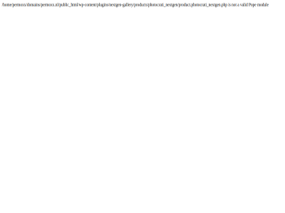 /home/permoxx/domains/permoxx.nl/public_html/wp-content/plugins/nextgen-gallery/products/photocrati_nextgen/product.photocrati_nextgen.php a modul not pop valid