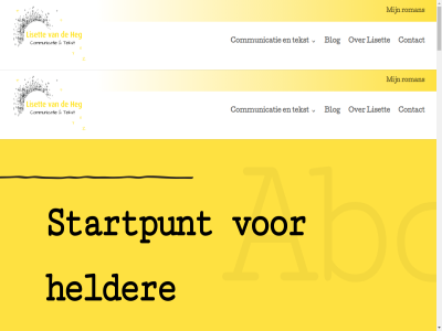 06 08 1 27 3 32 5 64 67446558 a abc af ai ai-eenheidsworst ambitie api api-method begeleid beginn begint begrijp bepal bereik besprek betrok blog boek boodschap breng btw central communicatie communicer concret contact deadlin deadlines doel doelgericht doelgroep doeltreff doet ede eenheidsworst eenvoud effectief effectiev en gericht gev hal hebt heg helder help hoi idee iederen info@lisettevandeheg.nl inhoud inzet jep jij jouw juist kaart klinkt kom krachtig krijgt kun kvk liset lukt lunter mail mak method nem ner nl002145344b21 nodig onthoud overgebracht plan plann plek praktisch presentatie publiek realistisch roman ruimt sam schrijfbegeleid schrijv simpel slim snel sparr sparsessie stapp start startpunt sterk strategie strategisch structur taalgebruik tal tekst toe uitdag uur vag verder verhal vertal verwacht vooruit vorm waarbij we wer werkt wet wilt woord xyz z zet zichtbar