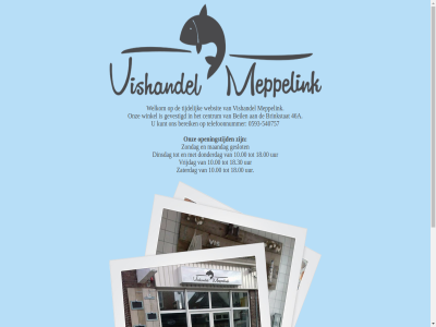 -540757 0593 10.00 18.00 18.30 46a beil bereik brinkstat centrum dinsdag donderdag geslot gevestigd kunt maandag meppelink onz openingstijd telefoonnummer tijdelijk uur vishandel vrijdag websit welkom winkel zaterdag zondag